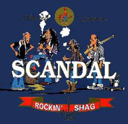 Scandal Rock Band : Rocking Shag